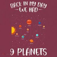 Back In My Day We Had 9 Planets Solar System Astronomy 16oz Travel Tumbler thumb 2