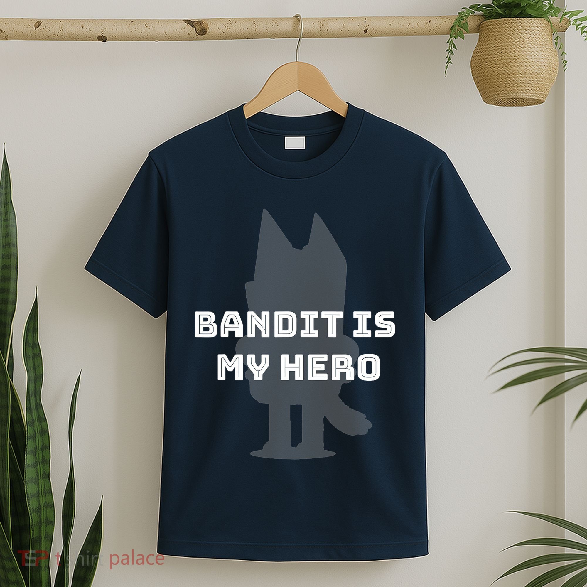 Bandit Is My Hero Funny Show Dad Blue Heeler Dog T-Shirt