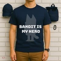 Bandit Is My Hero Funny Show Dad Blue Heeler Dog T-Shirt thumb 6