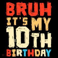 Bruh ItS My 10th Birthday Women's Hoodie thumb 2