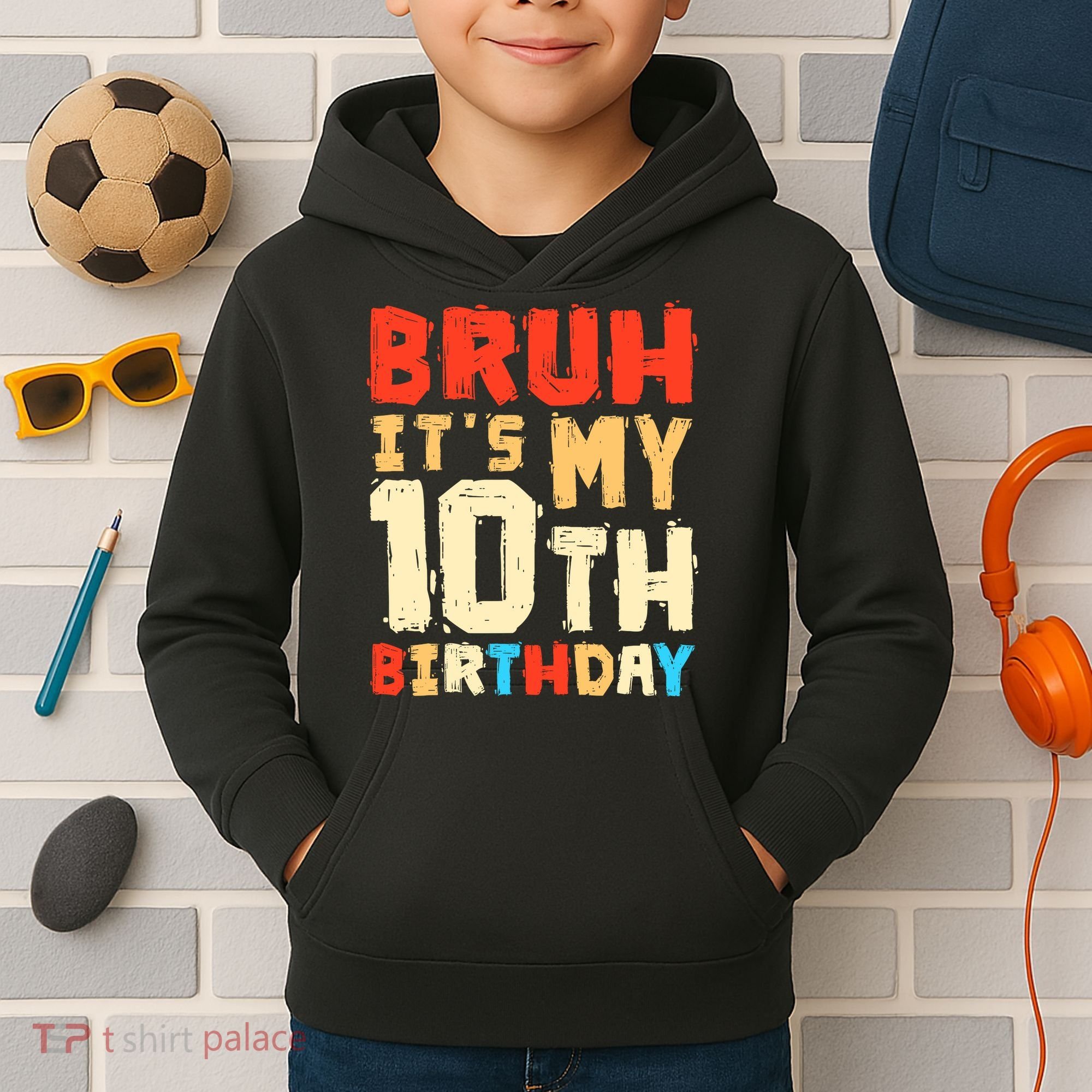 Bruh ItS My 10th Birthday Kids Hoodie