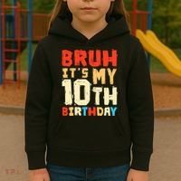 Bruh ItS My 10th Birthday Kids Hoodie thumb 3