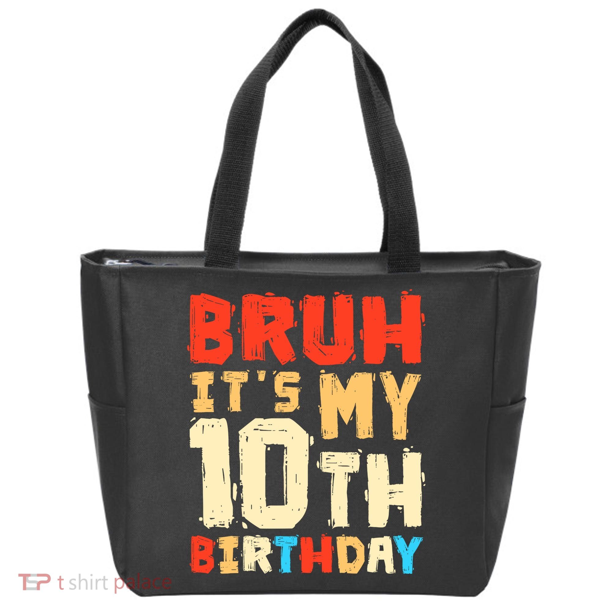 Bruh ItS My 10th Birthday Tote Bag