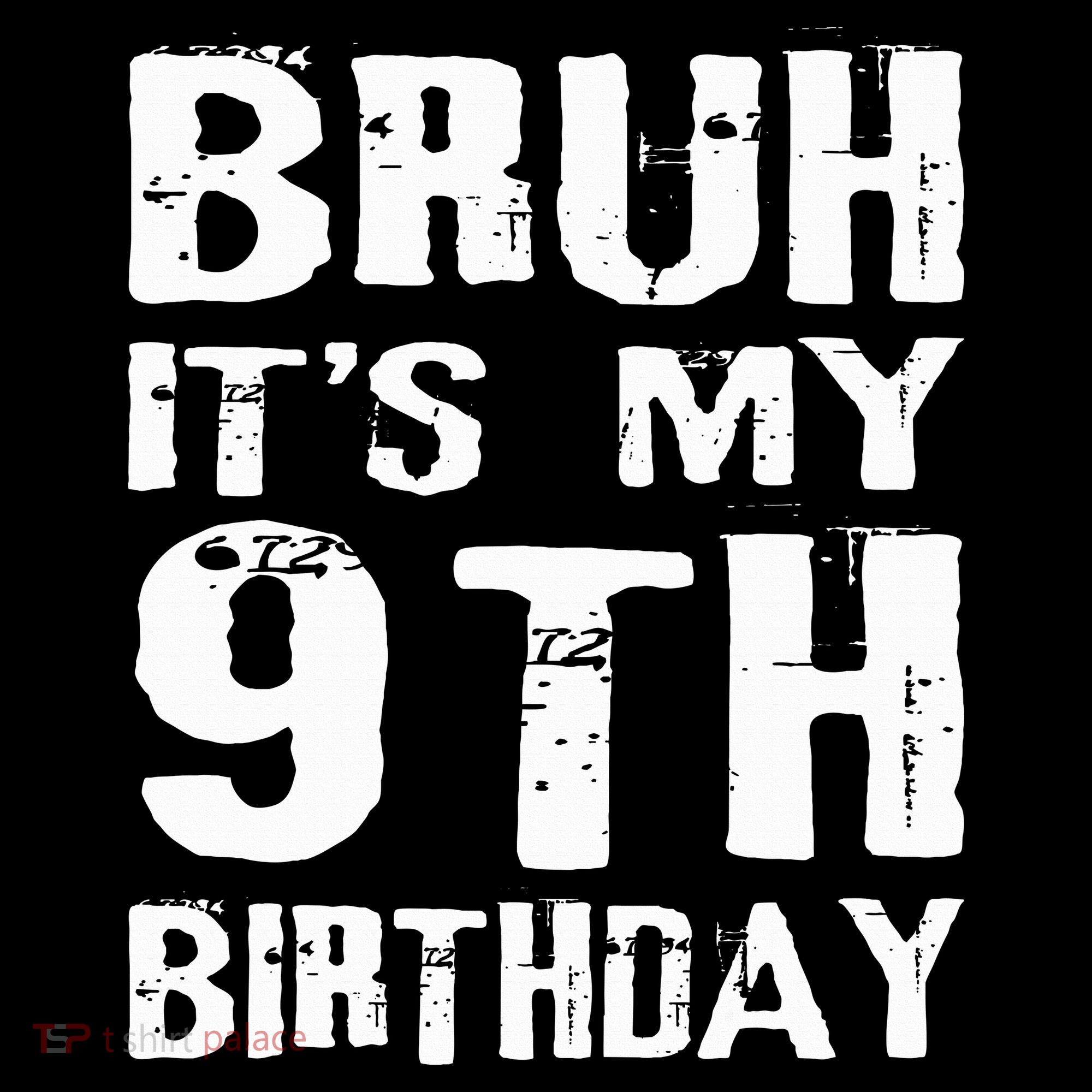 Bruh It's My 9th Birthday 9 Year Old  Women's Hoodie