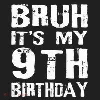 Bruh It's My 9th Birthday 9 Year Old  Hat thumb 2