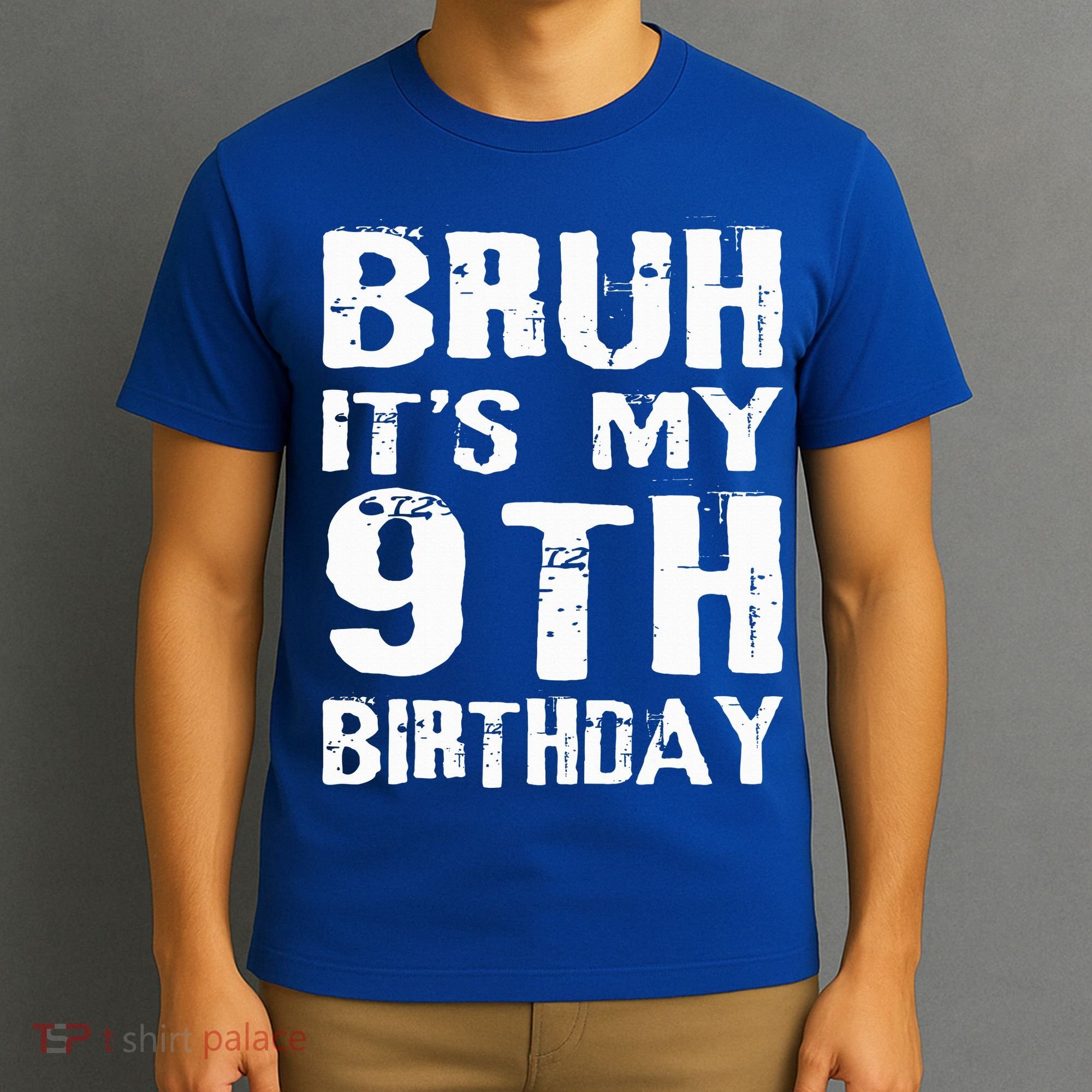 Bruh It's My 9th Birthday 9 Year Old  T-Shirt