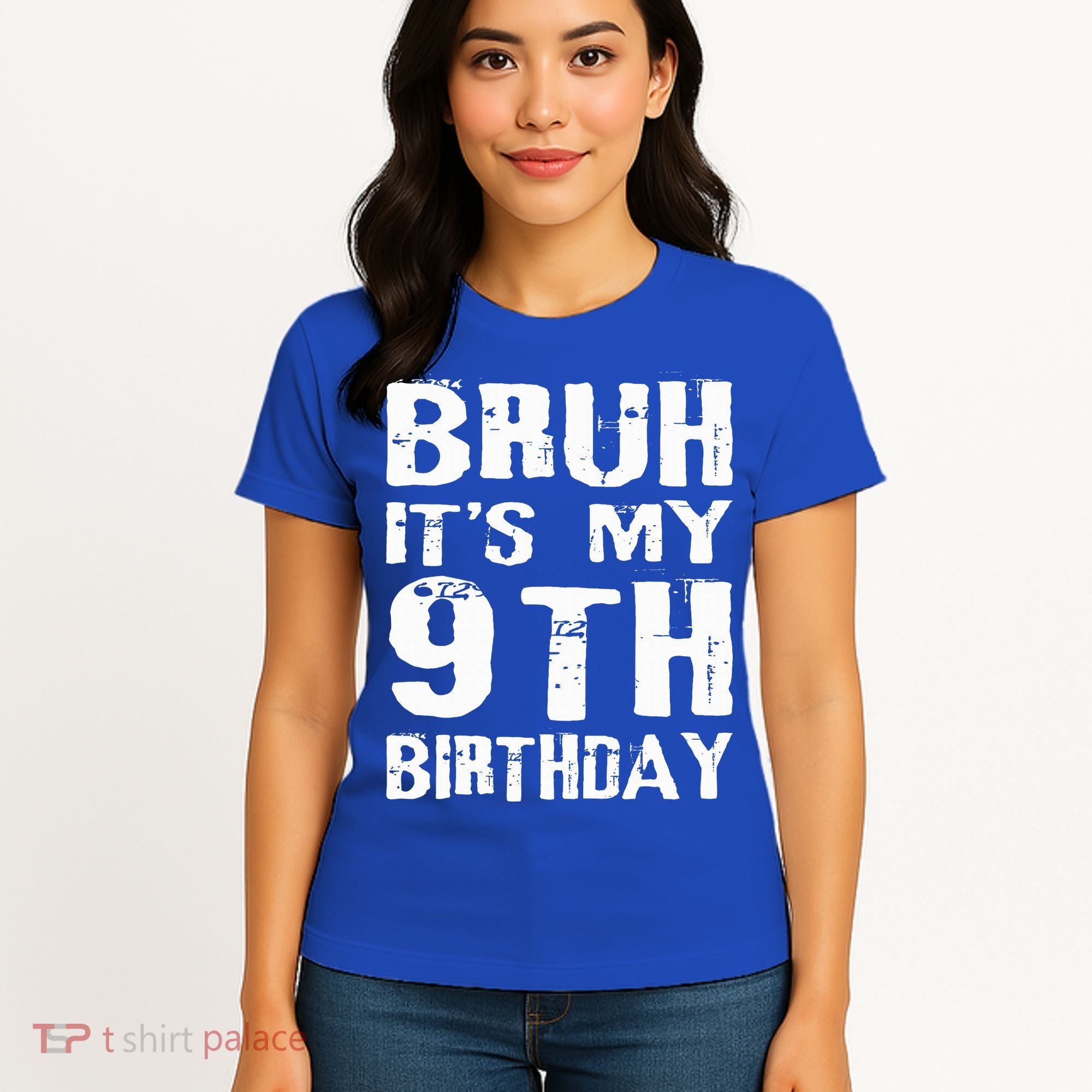 Bruh It's My 9th Birthday 9 Year Old  Women's T-Shirt