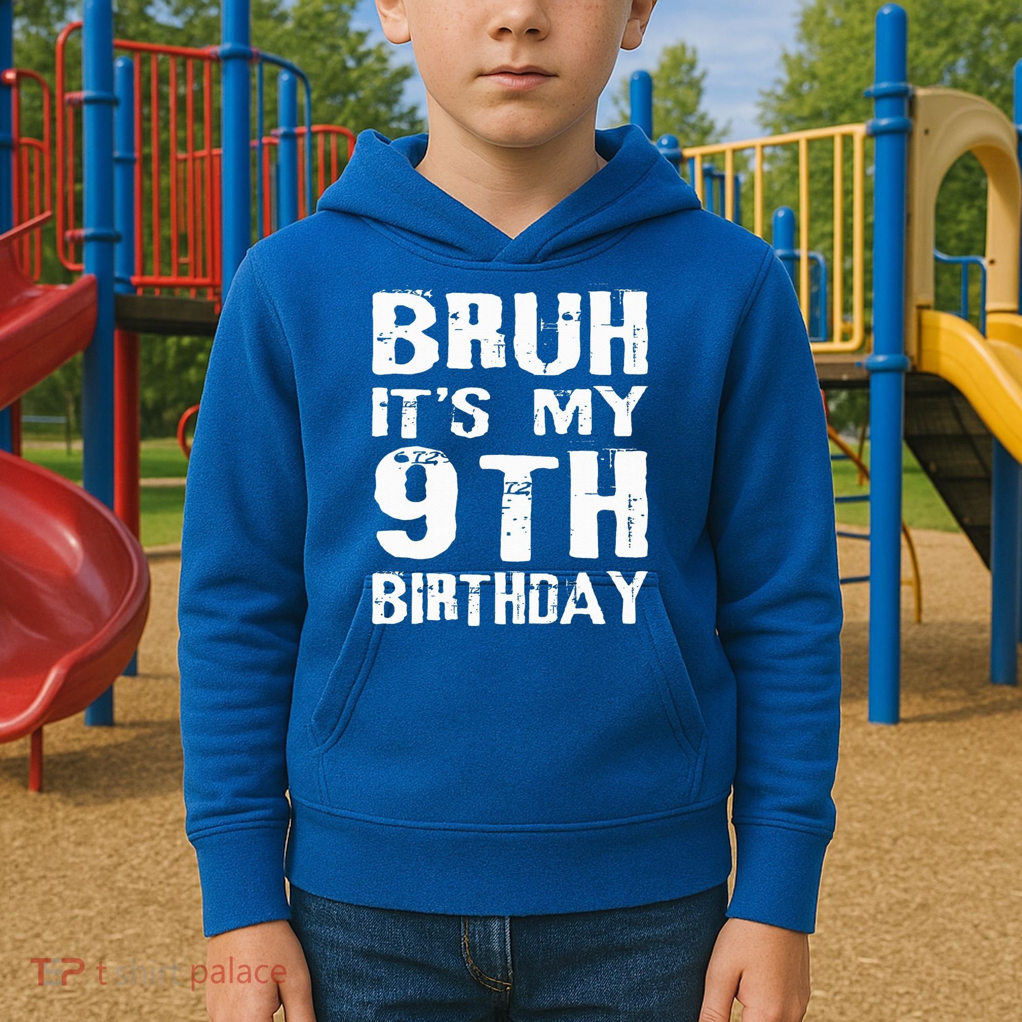 Bruh It's My 9th Birthday 9 Year Old  Kids Hoodie