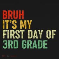 Bruh ItS My First Day Of 3rd Grade Funny Back To School Women's Hoodie thumb 2