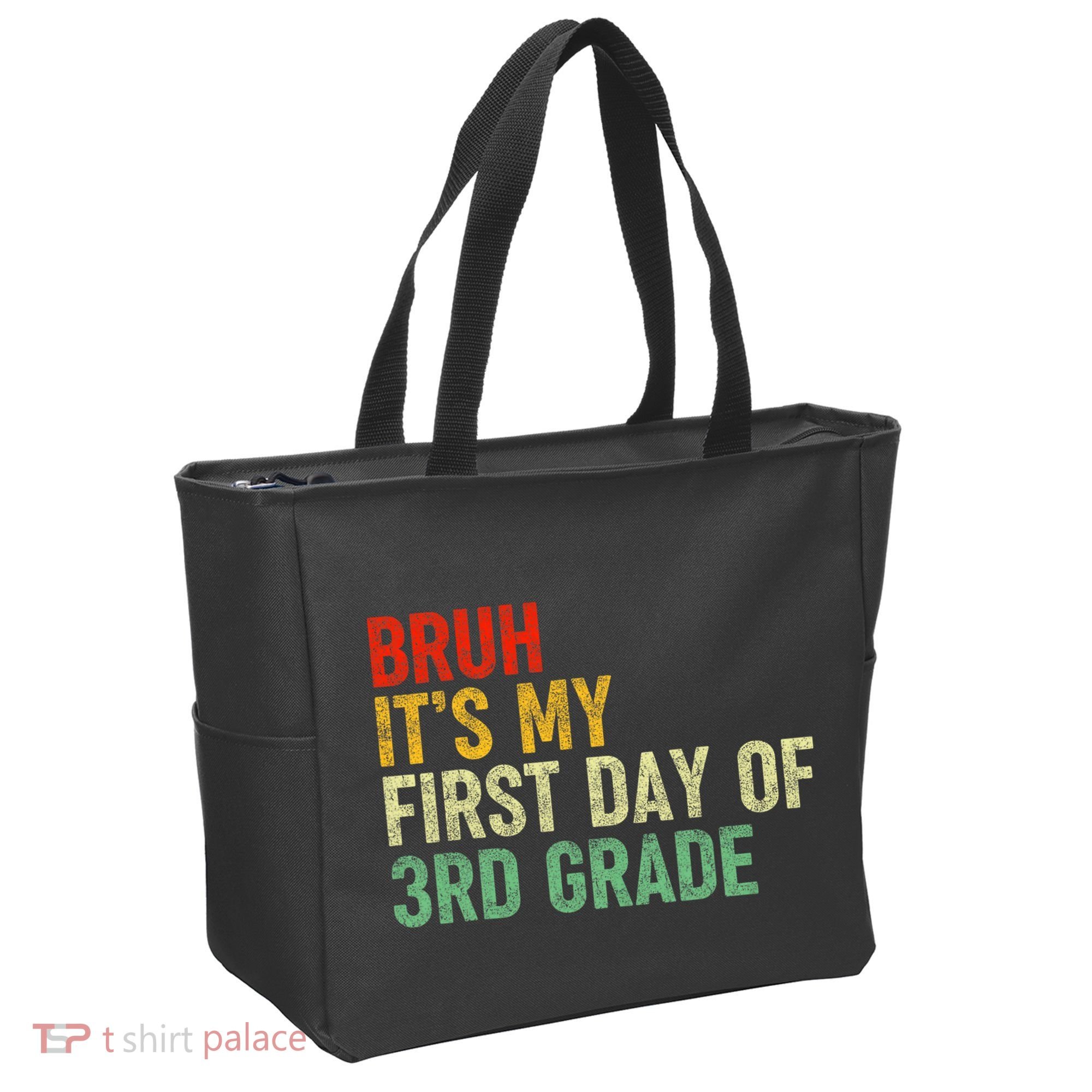 Bruh ItS My First Day Of 3rd Grade Funny Back To School Tote Bag