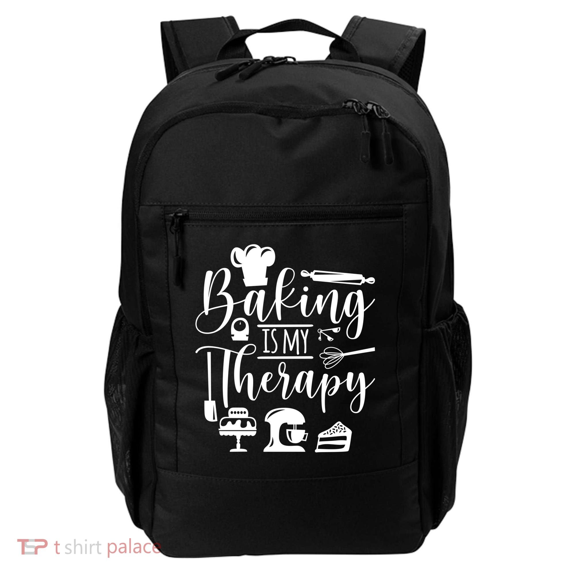 Baking Is My Therapy For Baking Lover Baker And Muffin Fans Gift Backpack
