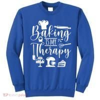 Baking Is My Therapy For Baking Lover Baker And Muffin Fans Gift Sweatshirt thumb 0