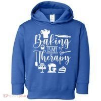 Baking Is My Therapy For Baking Lover Baker And Muffin Fans Gift Toddler Hoodie thumb 0
