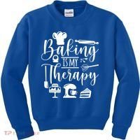 Baking Is My Therapy For Baking Lover Baker And Muffin Fans Gift Kids Sweatshirt thumb 0