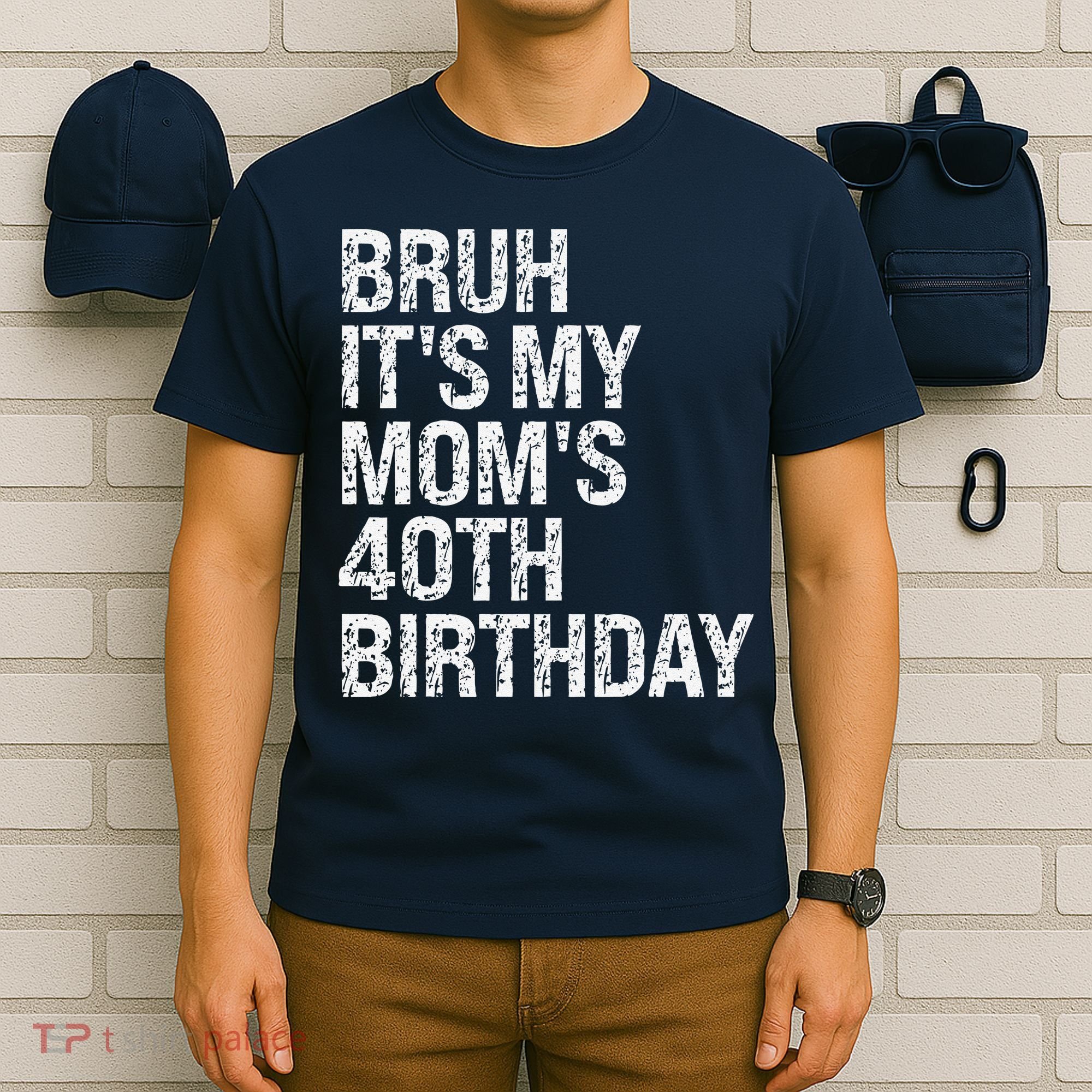 Bruh ItS My Queen MomS 40th Birthday Omg Crown Happy Funny T-Shirt