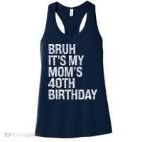Bruh ItS My Queen MomS 40th Birthday Omg Crown Happy Funny Women's Tank Top thumb 0