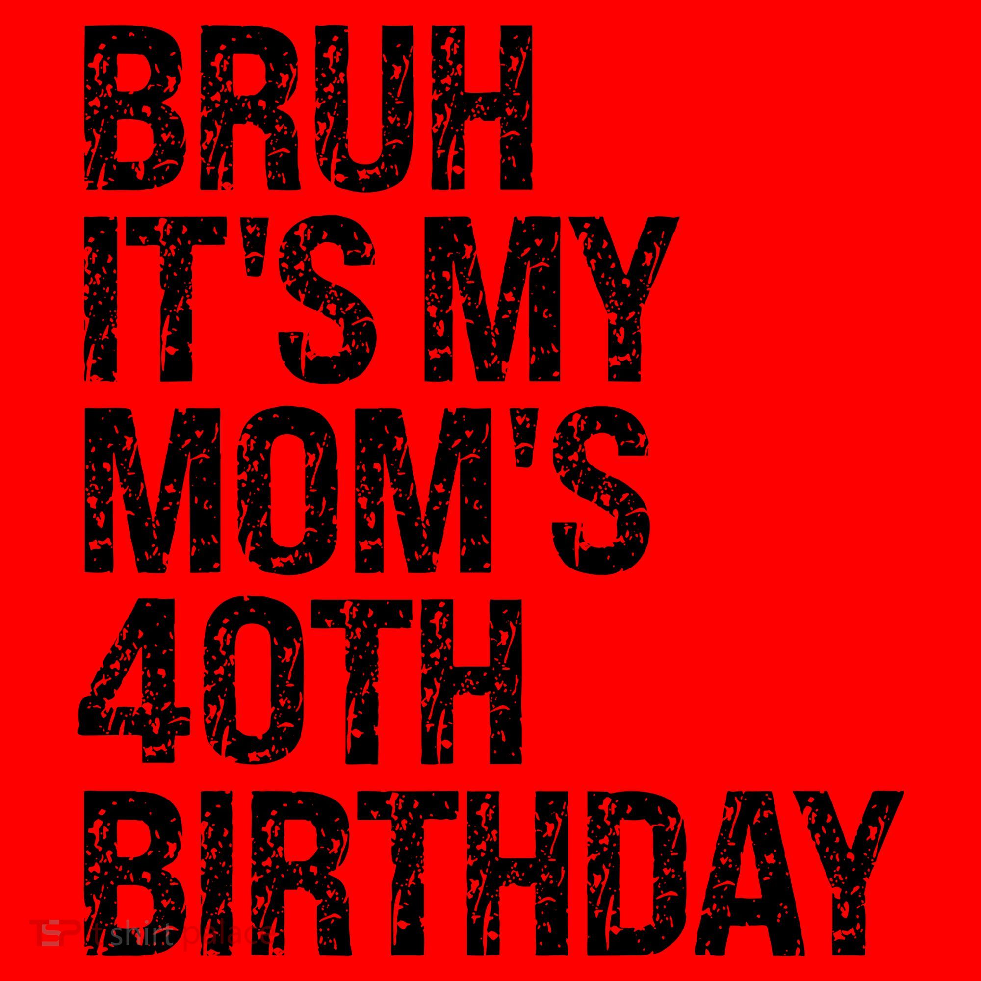 Bruh ItS My Queen MomS 40th Birthday Omg Crown Happy Funny Santa Hat