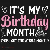 Birthday ItS My Birthday Month Yep I Get The Whole Month Cute Gift Ornament thumb 1