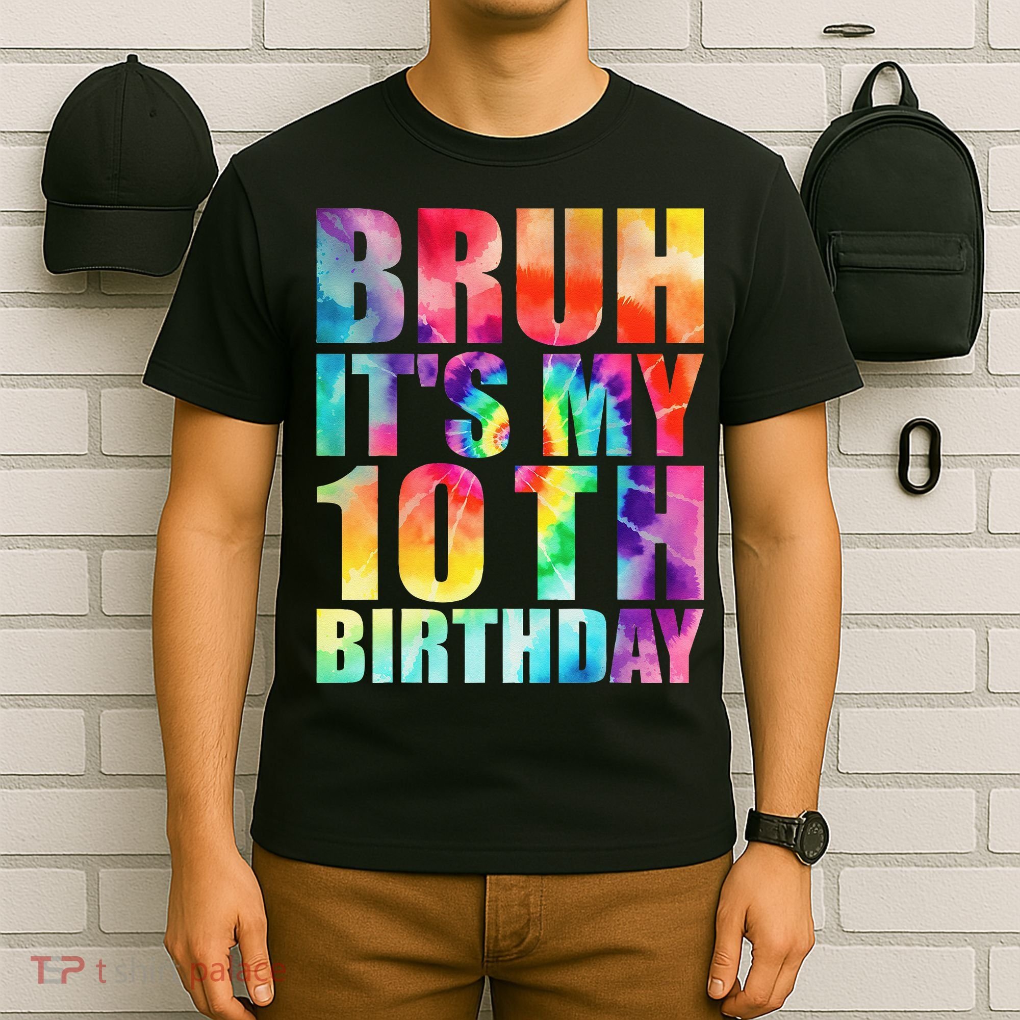 Bruh Its My 10th Birthday 10 Year Old Tie Dye 10th Birthday T-Shirt