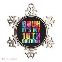 Bruh Its My 10th Birthday 10 Year Old Tie Dye 10th Birthday Ornament thumb 0