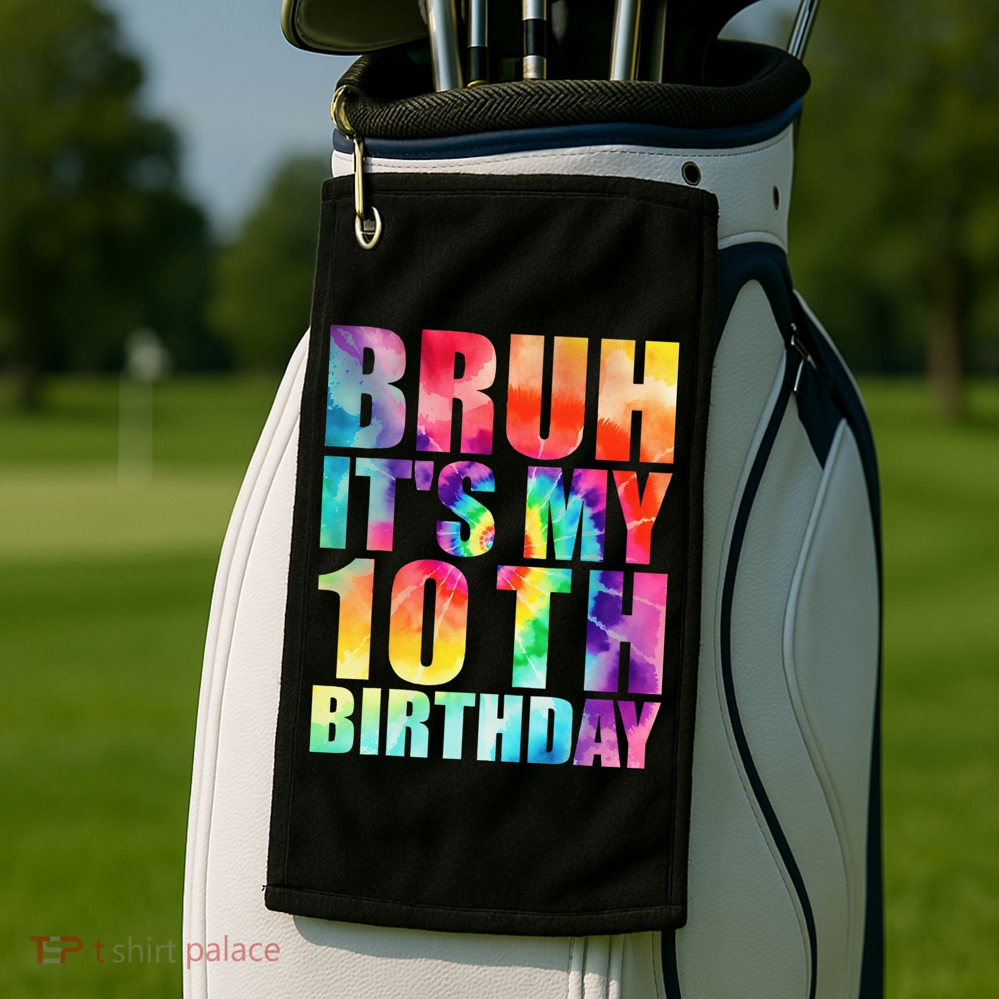 Bruh Its My 10th Birthday 10 Year Old Tie Dye 10th Birthday Golf Towel
