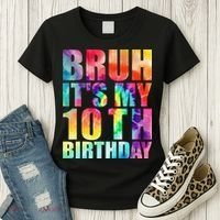 Bruh Its My 10th Birthday 10 Year Old Tie Dye 10th Birthday Women's T-Shirt thumb 3