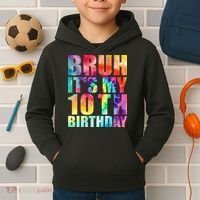 Bruh Its My 10th Birthday 10 Year Old Tie Dye 10th Birthday Kids Hoodie thumb 2
