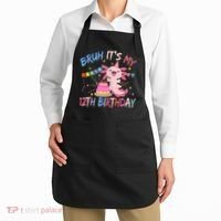 Bruh It's My 12th Birthday Axolotl 12 Year Old Apron thumb 2
