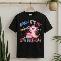 Bruh It's My 12th Birthday Axolotl 12 Year Old T-Shirt thumb 2