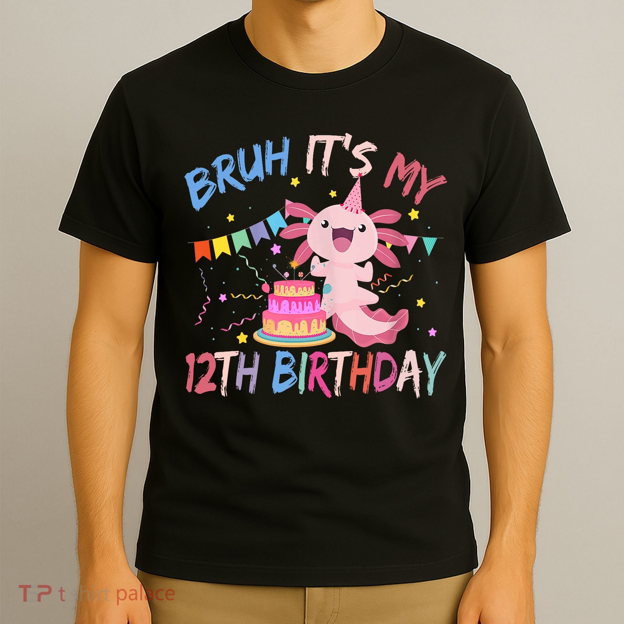 Bruh It's My 12th Birthday Axolotl 12 Year Old T-Shirt