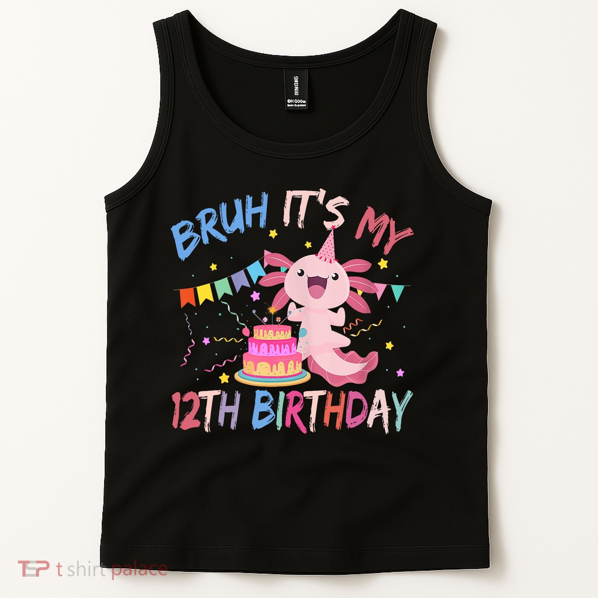 Bruh It's My 12th Birthday Axolotl 12 Year Old Tank Top