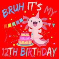 Bruh It's My 12th Birthday Axolotl 12 Year Old Santa Hat thumb 1