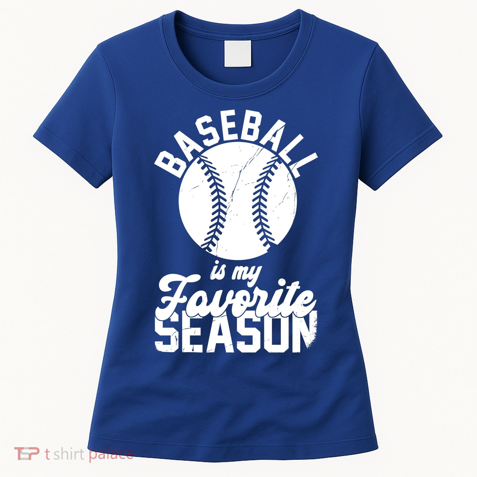 Baseball Is My Favorite Season Sport Lover Women's T-Shirt