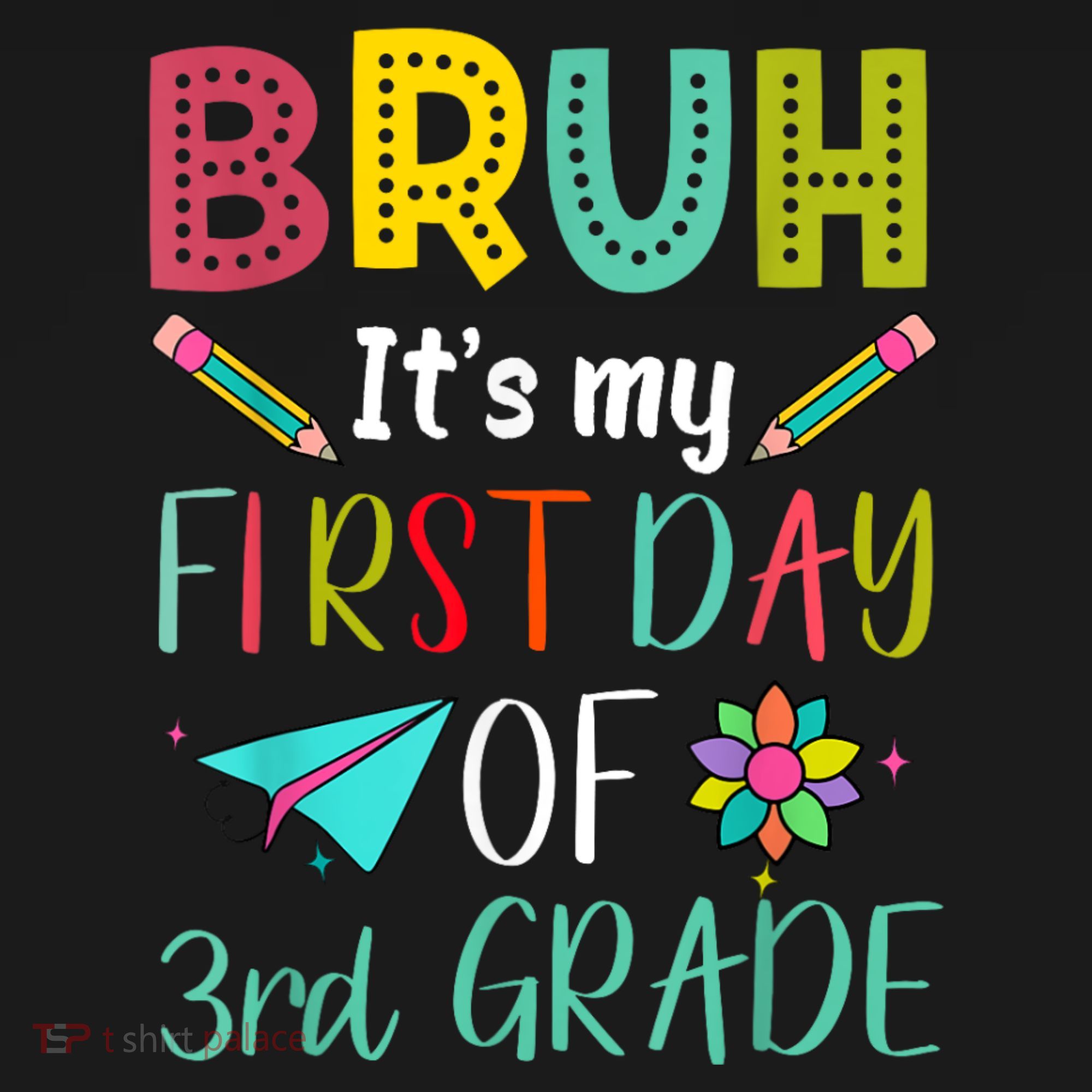 Bruh ItS My First Day Of Third Grade Funny Back To School Mousepad