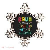 Bruh ItS My First Day Of Third Grade Funny Back To School Ornament thumb 0