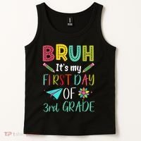 Bruh ItS My First Day Of Third Grade Funny Back To School Tank Top thumb 2
