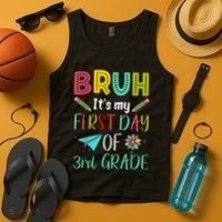 Bruh ItS My First Day Of Third Grade Funny Back To School Tank Top thumb 4