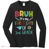 Bruh ItS My First Day Of Third Grade Funny Back To School Women's Long Sleeve Shirt thumb 0