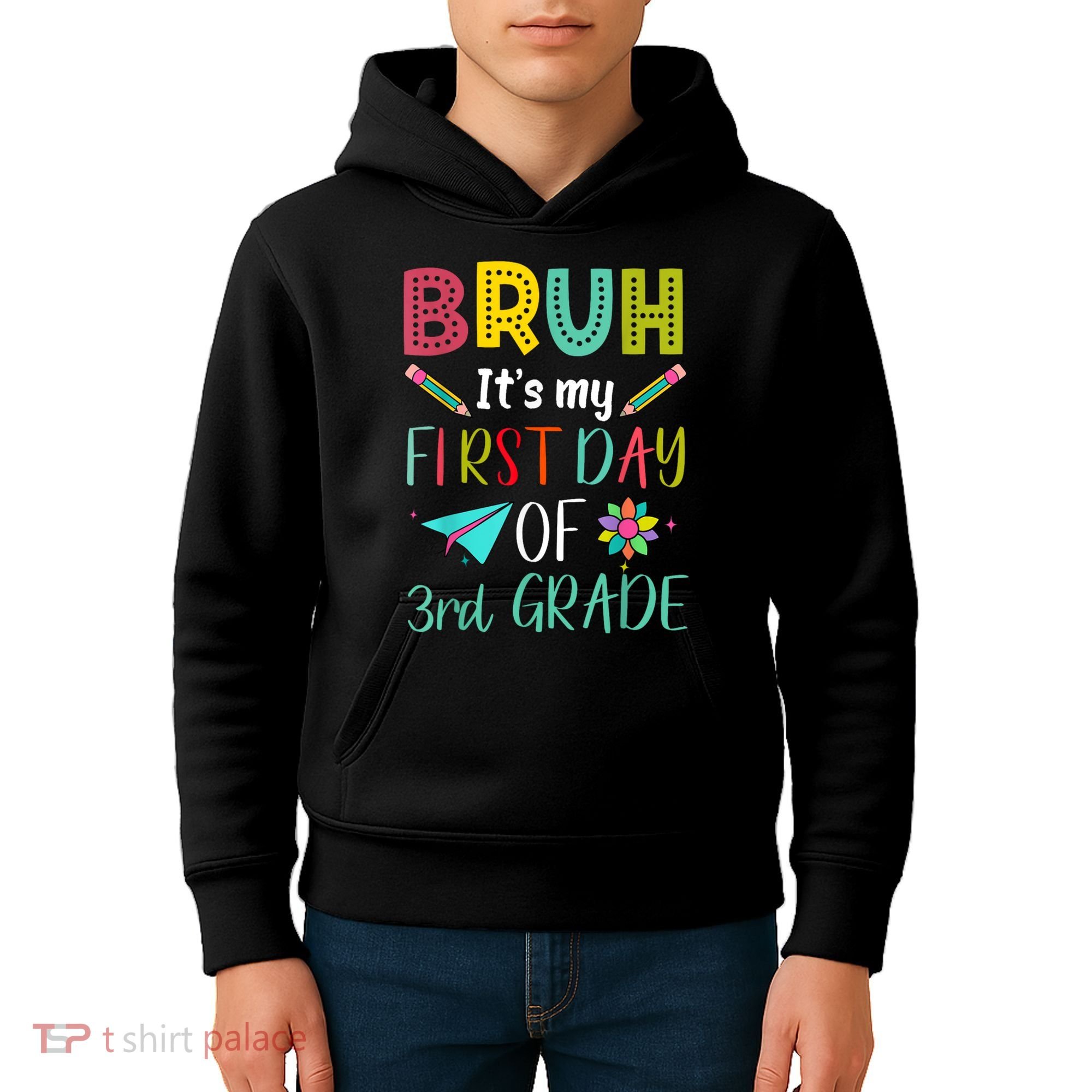 Bruh ItS My First Day Of Third Grade Funny Back To School Kids Hoodie
