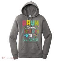 Bruh ItS My First Day Of Third Grade Funny Back To School Women's Hoodie thumb 0
