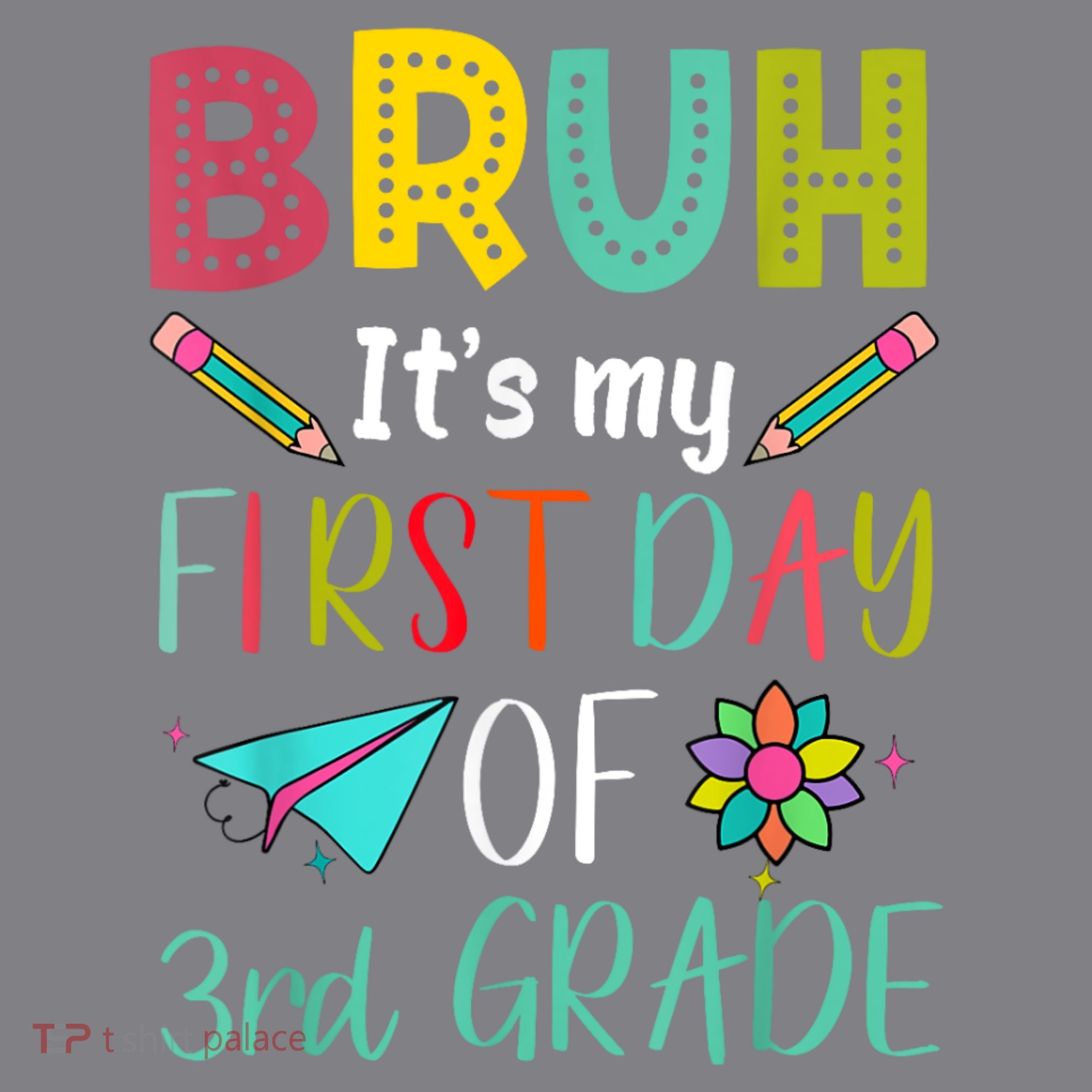 Bruh ItS My First Day Of Third Grade Funny Back To School Women's Hoodie
