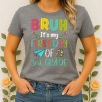 Bruh ItS My First Day Of Third Grade Funny Back To School Women's T-Shirt thumb 2