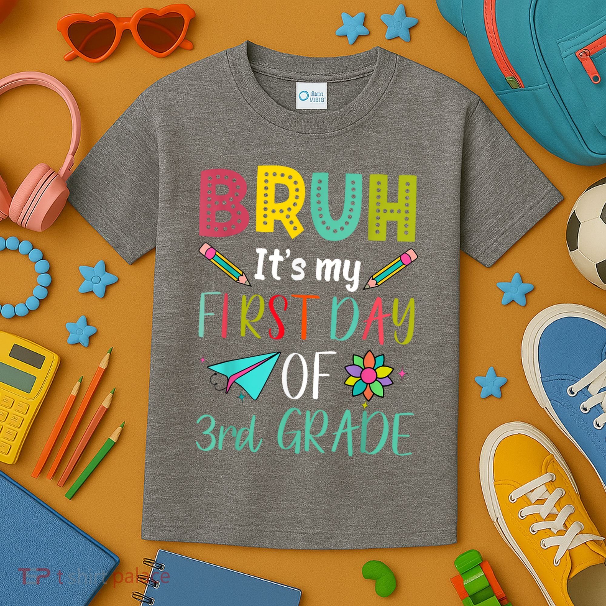 Bruh ItS My First Day Of Third Grade Funny Back To School Kids T-Shirt