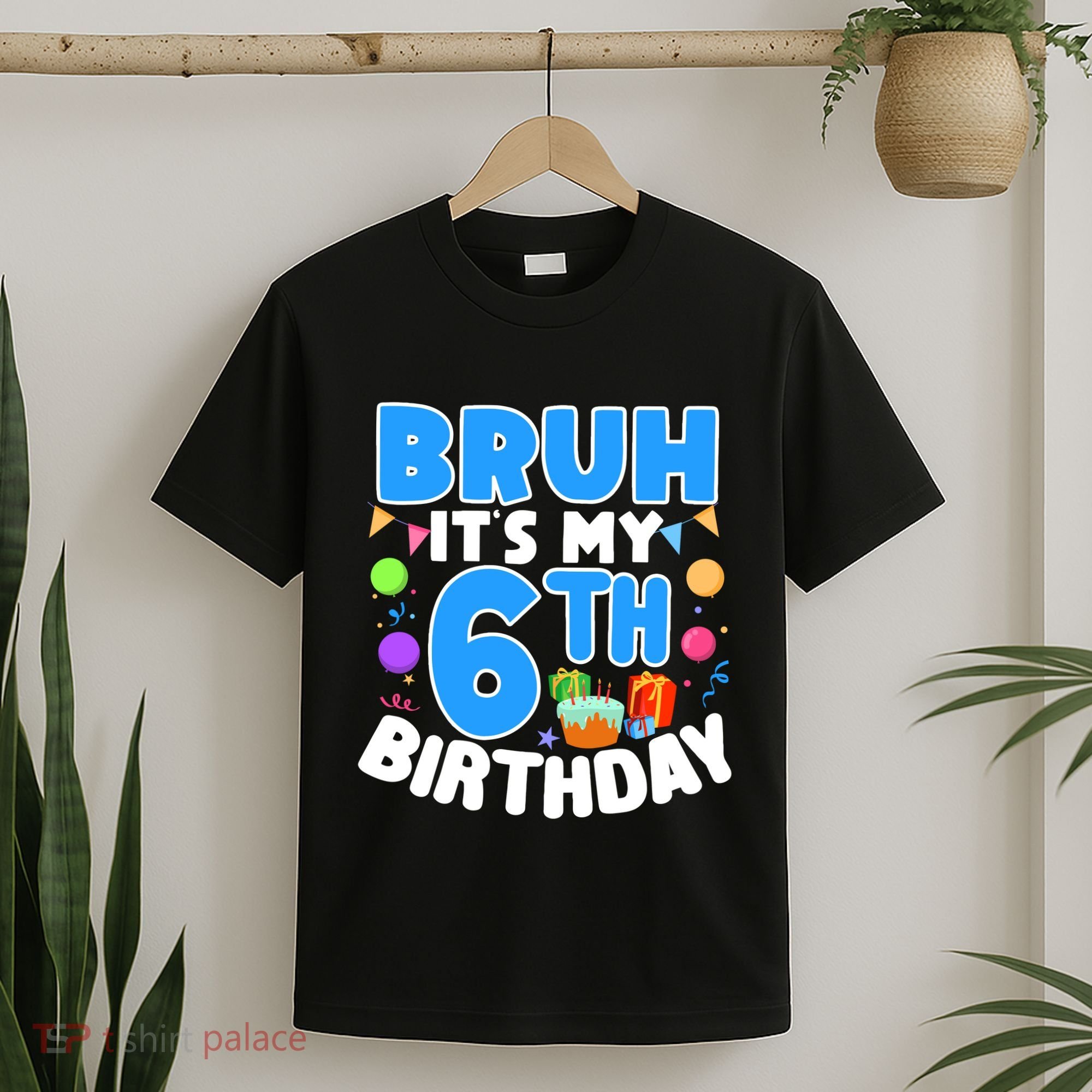 Bruh Its My 6th Birthday Im 6 Years Old Party Decoration Boy T-Shirt