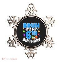 Bruh Its My 6th Birthday Im 6 Years Old Party Decoration Boy Ornament thumb 0