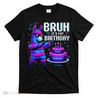 Bruh Its My Birthday Llama Pinata Boy Girl Family Party Bday T-Shirt thumb 0