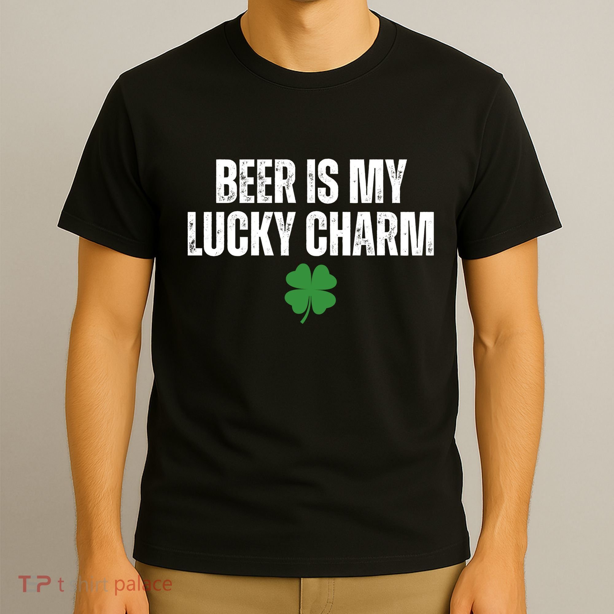 Beer Is My Lucky Charm Funny St Patricks Day T-Shirt