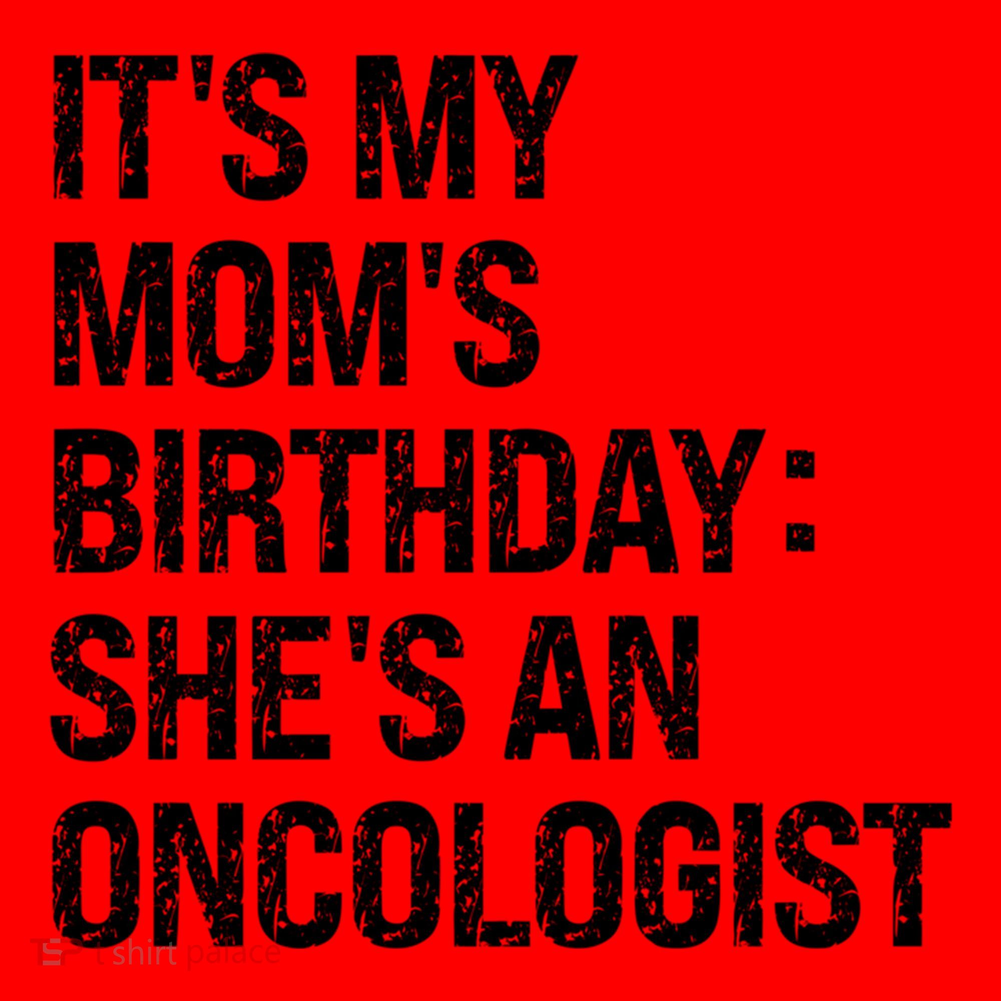 Bruh ItS My Queen MomS Birthday SheS An Oncologist Funny Funny Gift Santa Hat