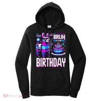 Bruh Its My Birthday Llama Pinata Boy Girl Family Party Bday Women's Hoodie thumb 0