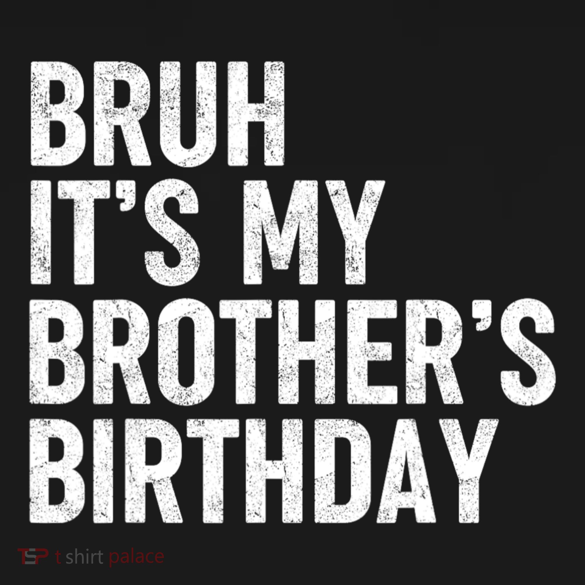 Bruh ItS My BrotherS Birthday Funny Bday Sarcastic Sister Women's Hoodie